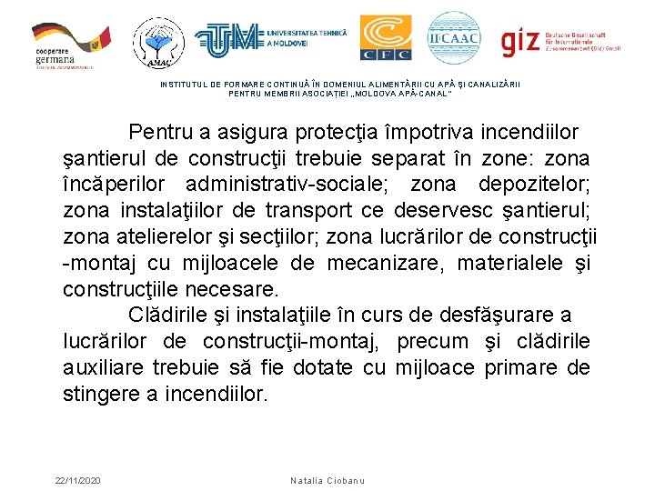 INSTITUTUL DE FORMARE CONTINUĂ ÎN DOMENIUL ALIMENTĂRII CU APĂ ŞI CANALIZĂRII PENTRU MEMBRII ASOCIAȚIEI