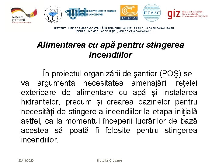 INSTITUTUL DE FORMARE CONTINUĂ ÎN DOMENIUL ALIMENTĂRII CU APĂ ŞI CANALIZĂRII PENTRU MEMBRII ASOCIAȚIEI