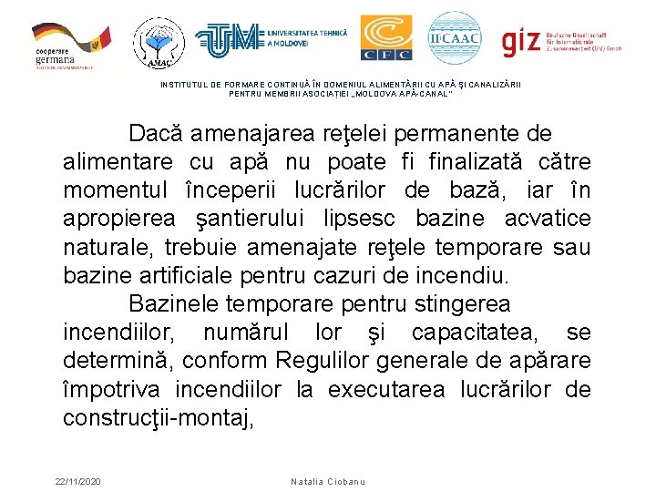 INSTITUTUL DE FORMARE CONTINUĂ ÎN DOMENIUL ALIMENTĂRII CU APĂ ŞI CANALIZĂRII PENTRU MEMBRII ASOCIAȚIEI