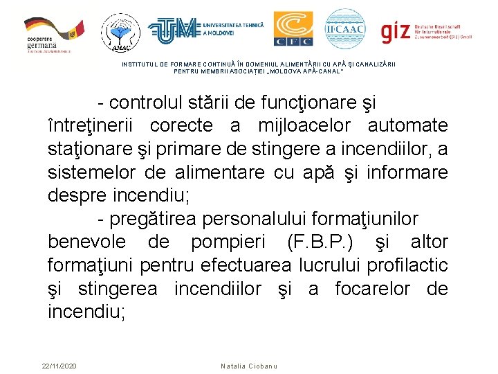 INSTITUTUL DE FORMARE CONTINUĂ ÎN DOMENIUL ALIMENTĂRII CU APĂ ŞI CANALIZĂRII PENTRU MEMBRII ASOCIAȚIEI