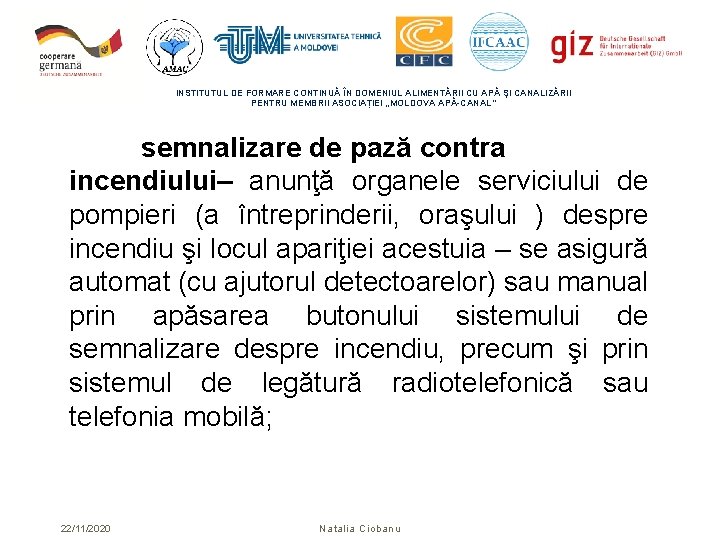 INSTITUTUL DE FORMARE CONTINUĂ ÎN DOMENIUL ALIMENTĂRII CU APĂ ŞI CANALIZĂRII PENTRU MEMBRII ASOCIAȚIEI