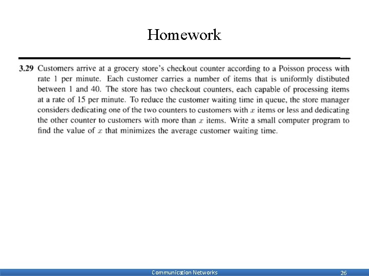 Homework Communication Networks 26 