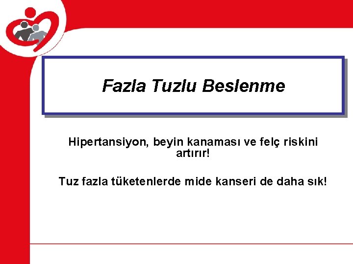 Fazla Tuzlu Beslenme Hipertansiyon, beyin kanaması ve felç riskini artırır! Tuz fazla tüketenlerde mide