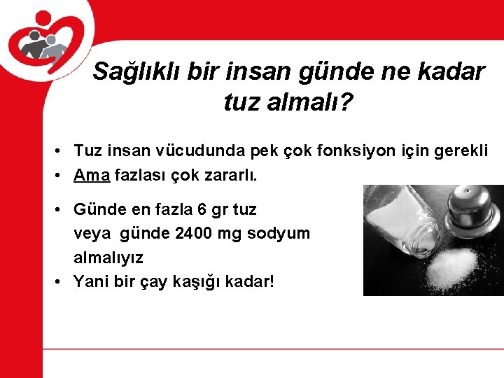 Sağlıklı bir insan günde ne kadar tuz almalı? • Tuz insan vücudunda pek çok Sağlıklı bir insan günde ne kadar tuz almalı? • Tuz insan vücudunda pek çok