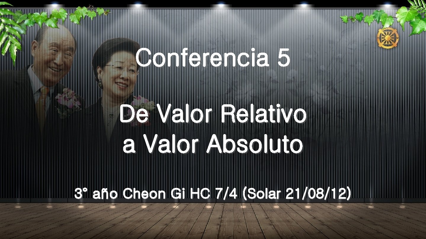Conferencia 5 De Valor Relativo a Valor Absoluto 3° año Cheon Gi HC 7/4