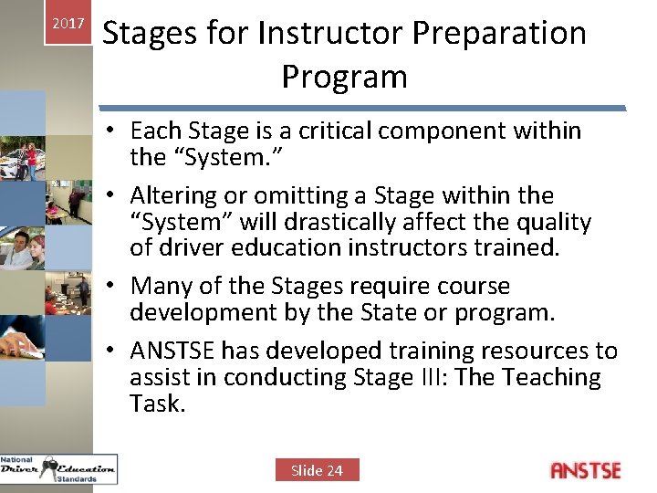 2017 Stages for Instructor Preparation Program • Each Stage is a critical component within