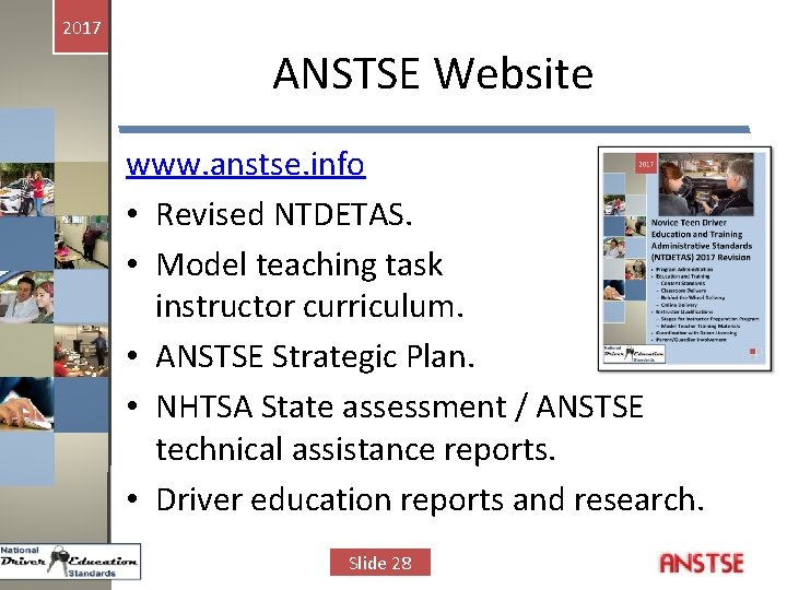 2017 ANSTSE Website www. anstse. info • Revised NTDETAS. • Model teaching task instructor