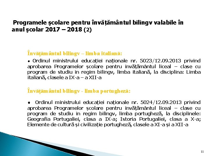  Programele şcolare pentru învățământul bilingv valabile în anul şcolar 2017 – 2018 (2)