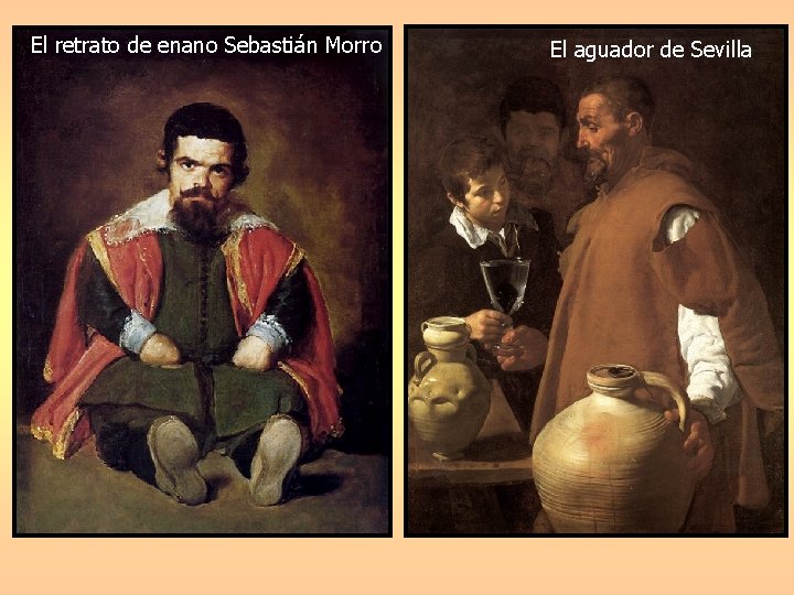 El retrato de enano Sebastián Morro El aguador de Sevilla 