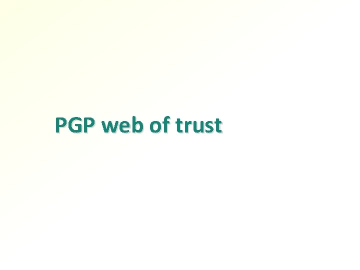 PGP web of trust 