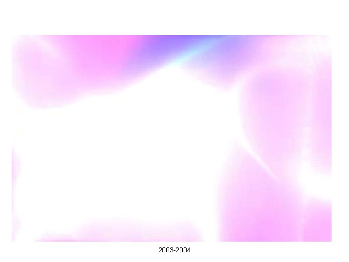 2003 -2004 