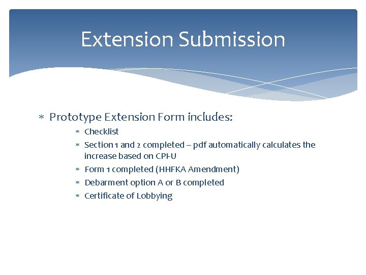 Extension Submission Prototype Extension Form includes: Checklist Section 1 and 2 completed – pdf