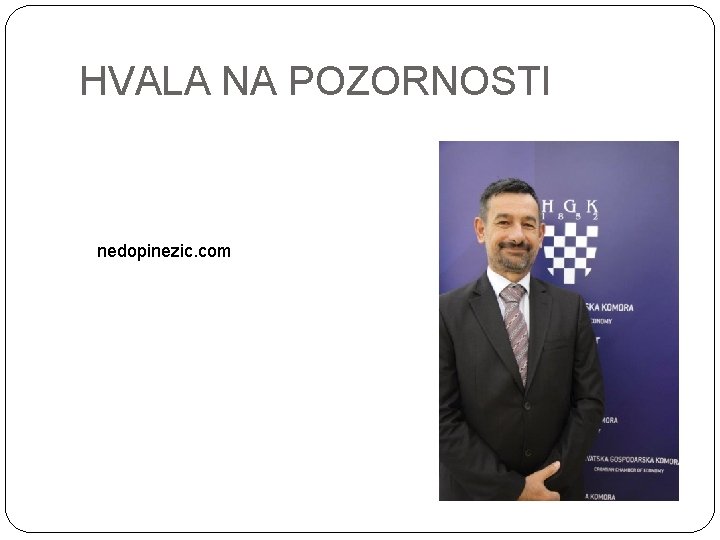 HVALA NA POZORNOSTI nedopinezic. com 