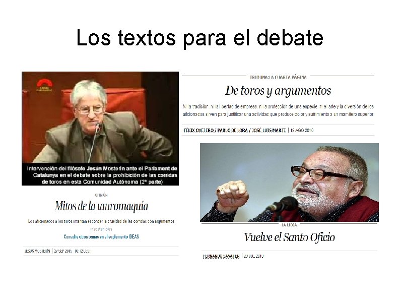 Los textos para el debate 