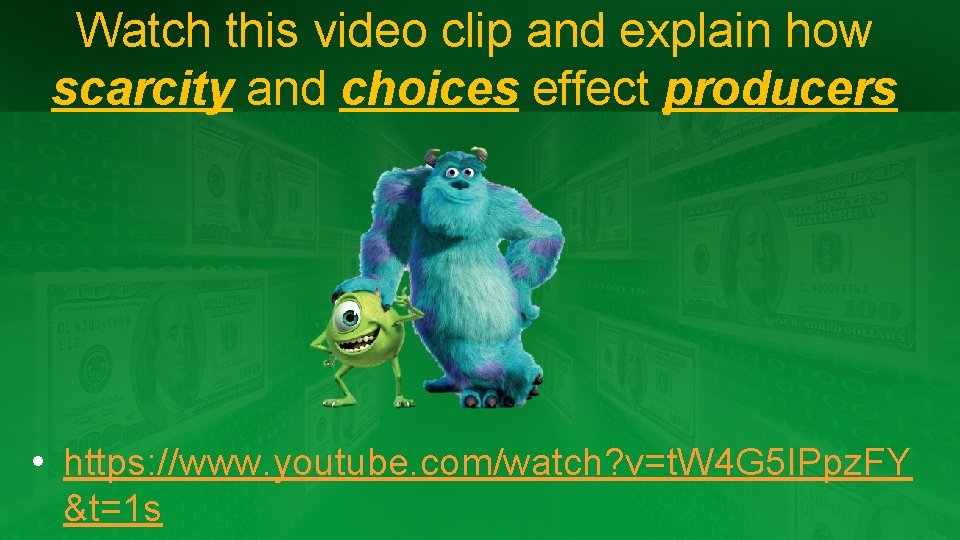 Watch this video clip and explain how scarcity and choices effect producers • https: