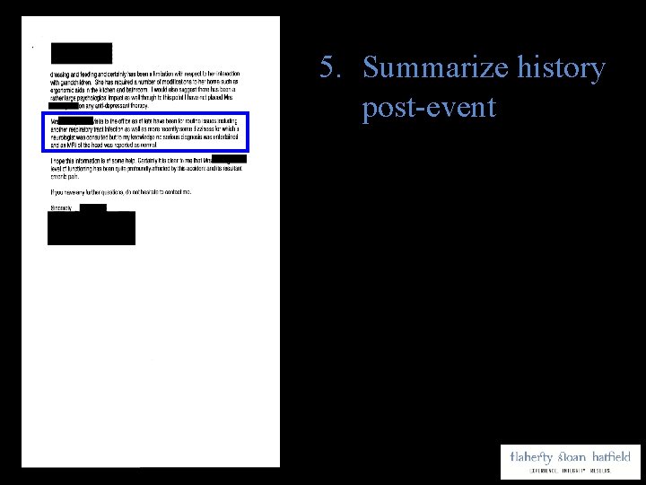  5. Summarize history post-event 