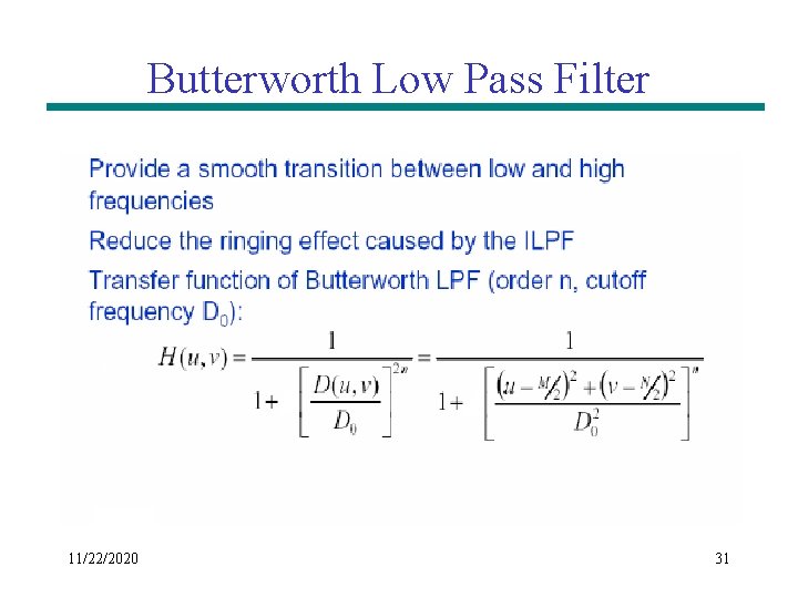 Butterworth Low Pass Filter 11/22/2020 31 