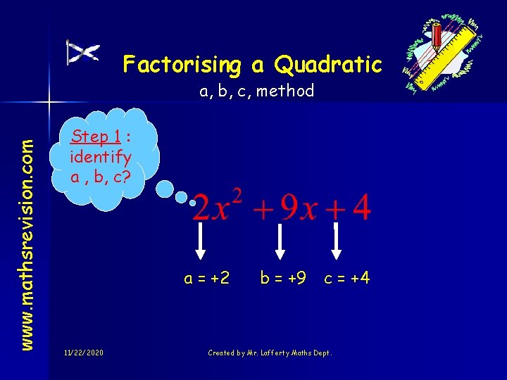 Factoring Abc Method Factorising a Quadratic www mathsrevision com a b