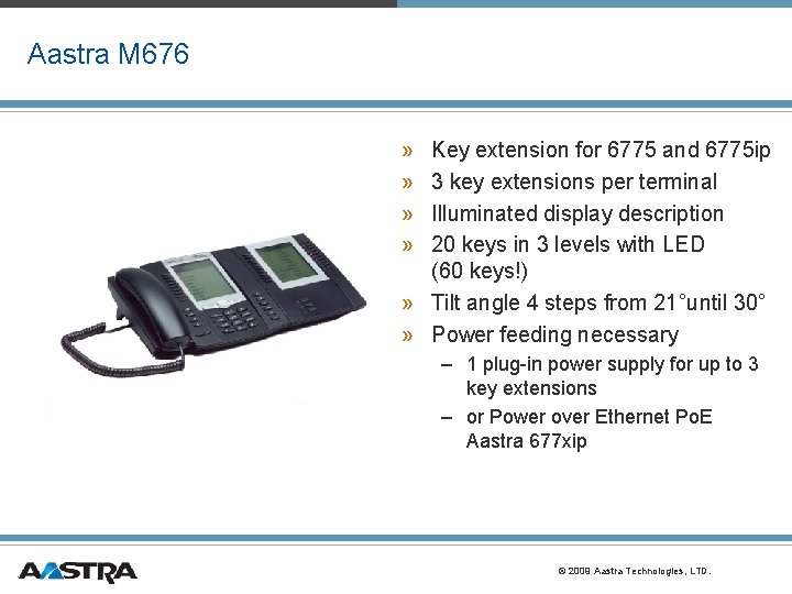 Aastra M 676 » » Key extension for 6775 and 6775 ip 3 key Aastra M 676 » » Key extension for 6775 and 6775 ip 3 key