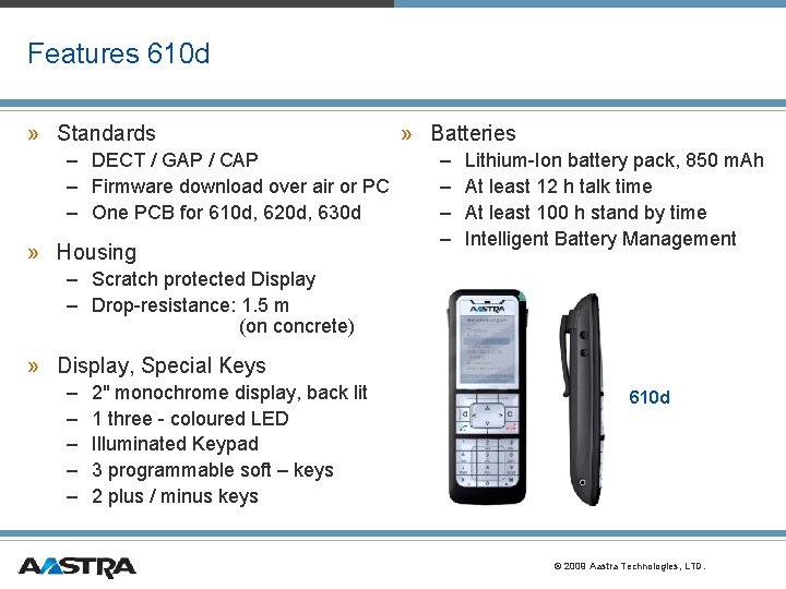 Features 610 d » Standards – DECT / GAP / CAP – Firmware download Features 610 d » Standards – DECT / GAP / CAP – Firmware download