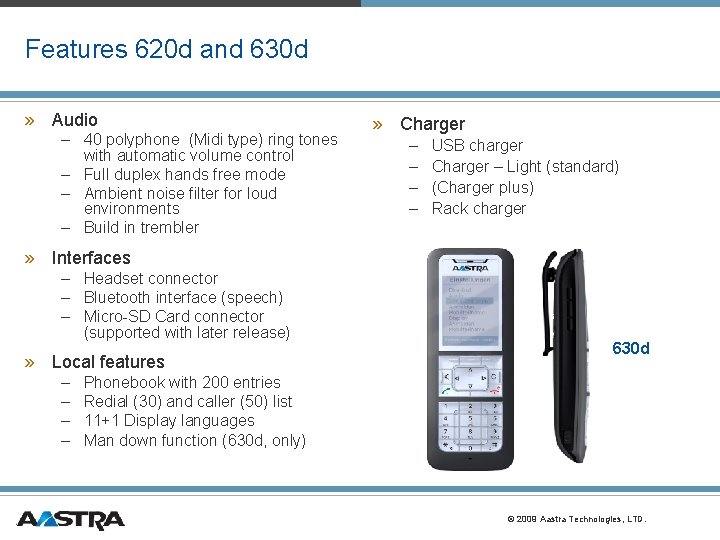 Features 620 d and 630 d » Audio – 40 polyphone (Midi type) ring Features 620 d and 630 d » Audio – 40 polyphone (Midi type) ring