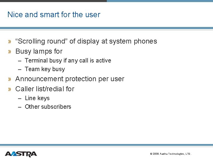 Nice and smart for the user » “Scrolling round” of display at system phones Nice and smart for the user » “Scrolling round” of display at system phones