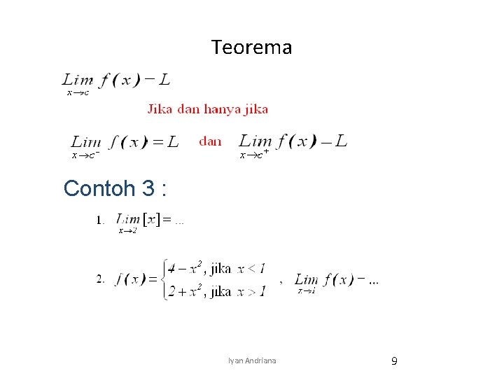 Teorema Contoh 3 : Iyan Andriana 9 