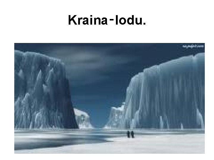 Kraina‑lodu. 