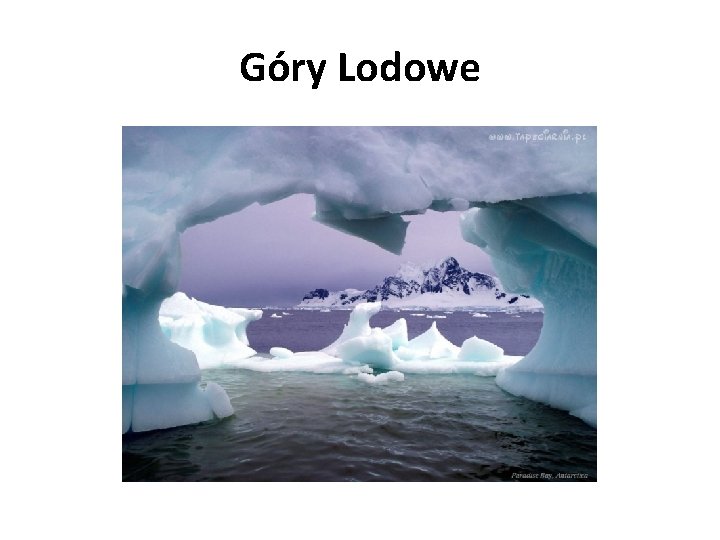 Góry Lodowe 