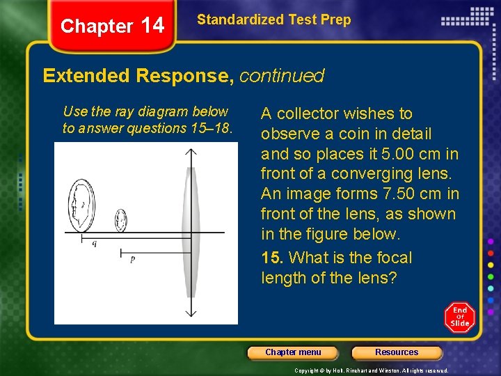 Chapter 14 Standardized Test Prep Extended Response, continued Use the ray diagram below to