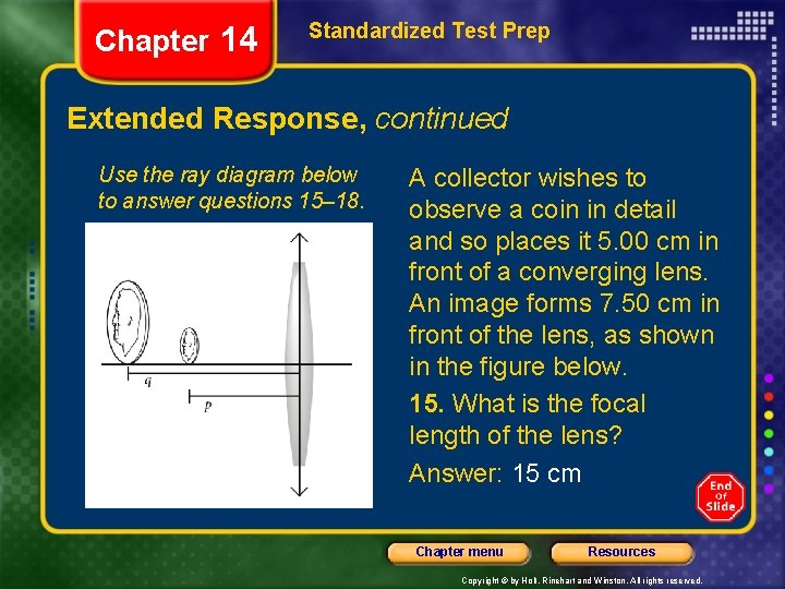 Chapter 14 Standardized Test Prep Extended Response, continued Use the ray diagram below to