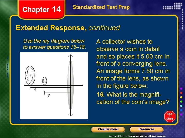 Chapter 14 Standardized Test Prep Extended Response, continued Use the ray diagram below to