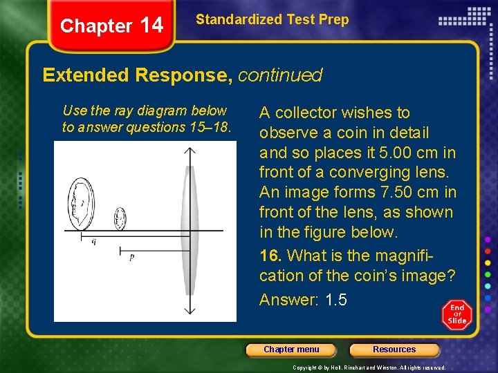 Chapter 14 Standardized Test Prep Extended Response, continued Use the ray diagram below to