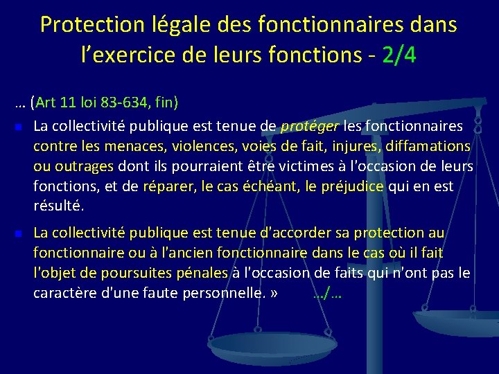 Protection légale des fonctionnaires dans l’exercice de leurs fonctions - 2/4 … (Art 11