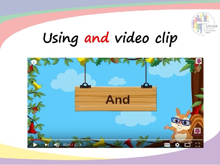 Using and video clip 
