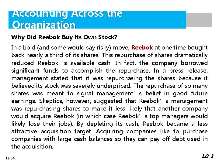 Accounting Across the Organization Why Did Reebok Buy Its Own Stock? In a bold