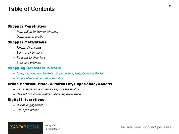 Table of Contents Shopper Penetration – Penetration by banner, channel – Demographic profile Shopper Table of Contents Shopper Penetration – Penetration by banner, channel – Demographic profile Shopper