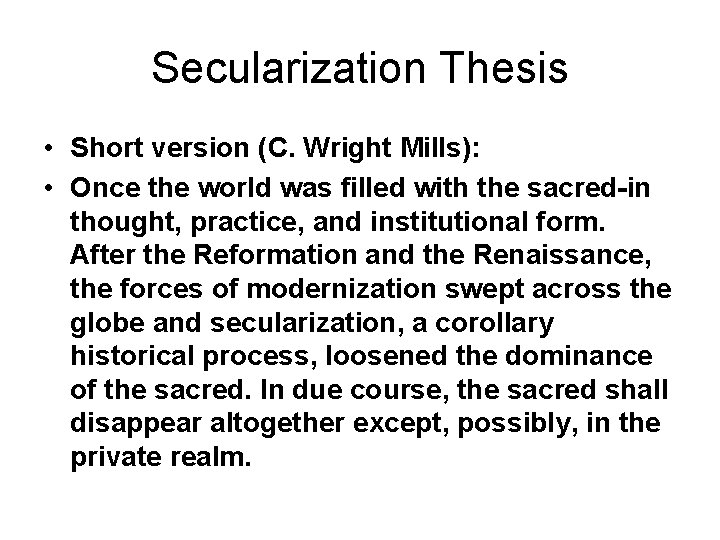 the secularization thesis is based on the hypothesis associated with