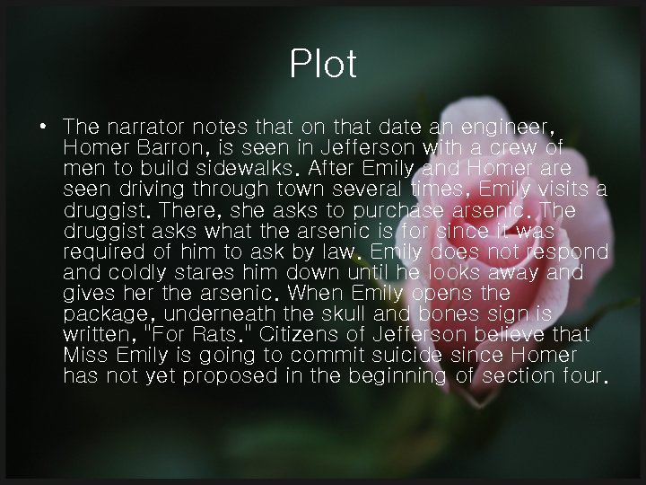 Plot • The narrator notes that on that date an engineer, Homer Barron, is
