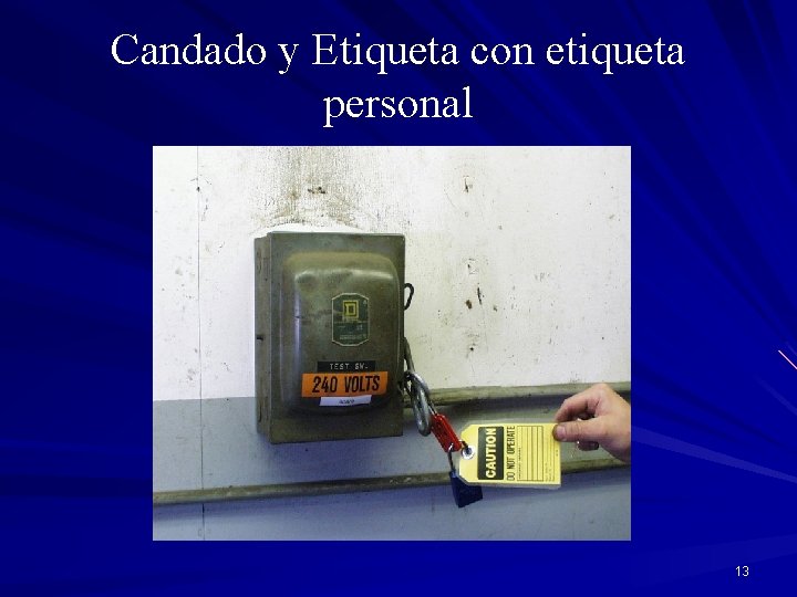 Candado y Etiqueta con etiqueta personal 13 
