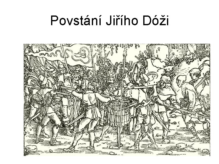 Povstání Jiřího Dóži 