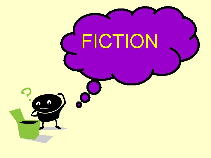 FICTION 