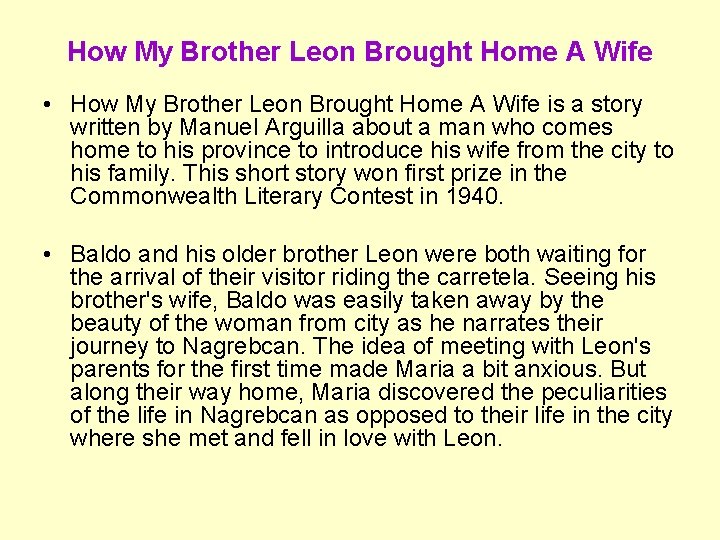 How My Brother Leon Brought Home A Wife • How My Brother Leon Brought