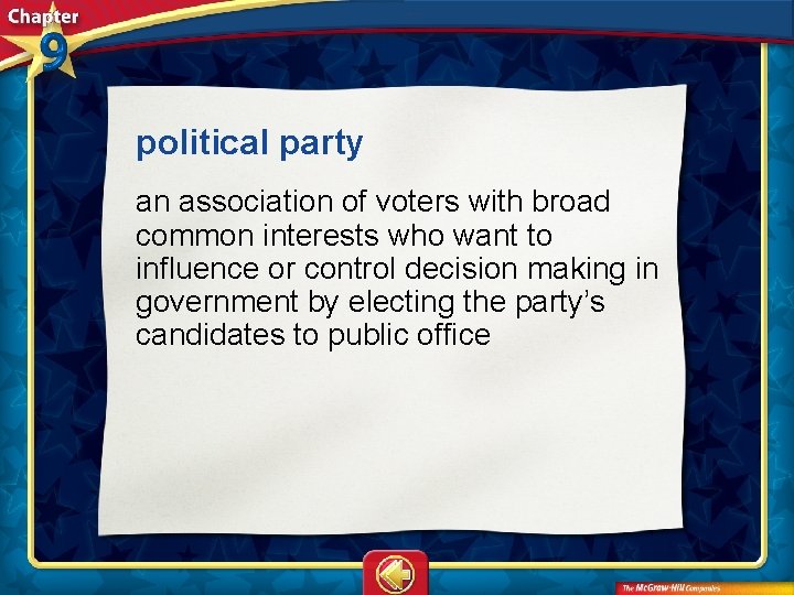 political party an association of voters with broad common interests who want to influence