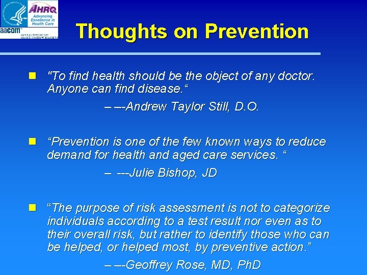 Thoughts on Prevention n "To find health should be the object of any doctor. Thoughts on Prevention n "To find health should be the object of any doctor.
