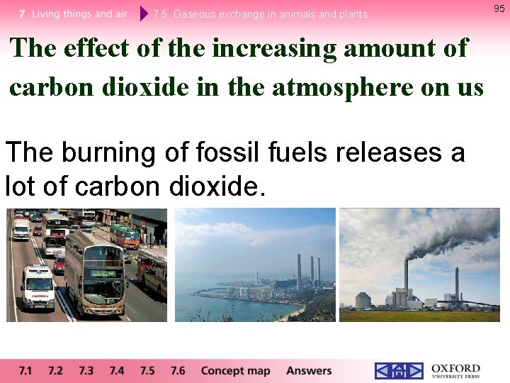 7. 5 Gaseous exchange in animals and plants The effect of the increasing amount 7. 5 Gaseous exchange in animals and plants The effect of the increasing amount