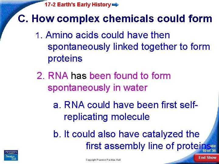 17 -2 Earth's Early History C. How complex chemicals could form 1. Amino acids