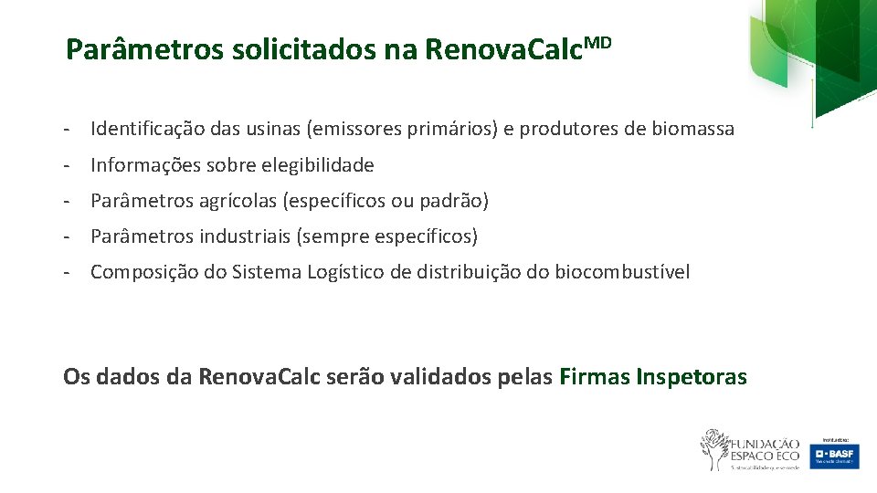 Parâmetros solicitados na Renova. Calc. MD - Identificação das usinas (emissores primários) e produtores