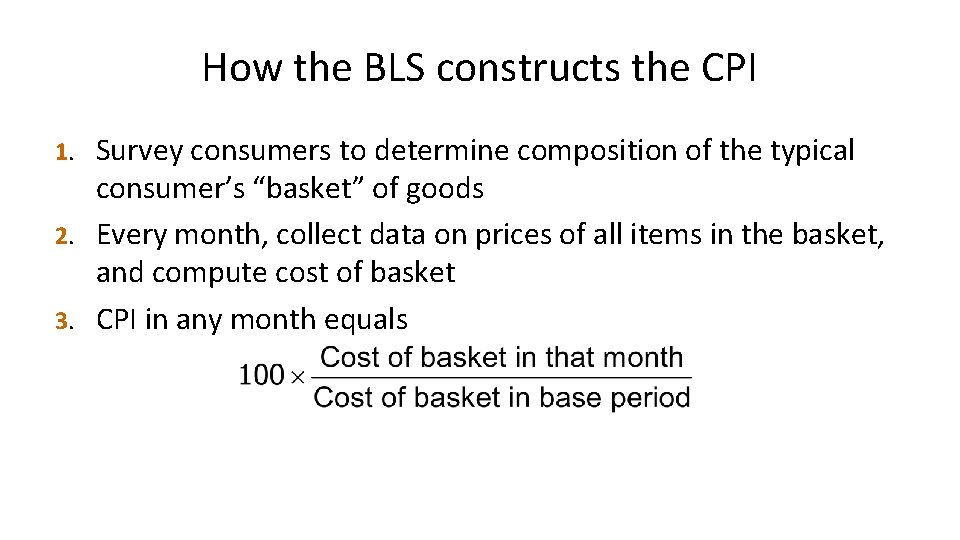 How the BLS constructs the CPI Survey consumers to determine composition of the typical