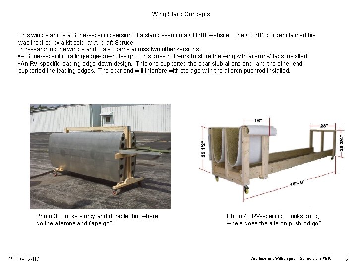 Wing Stand Concepts This wing stand is a Sonex-specific version of a stand seen